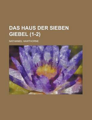 Book cover for Das Haus Der Sieben Giebel (1-2 )