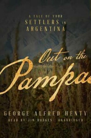 Cover of Out on the Pampas