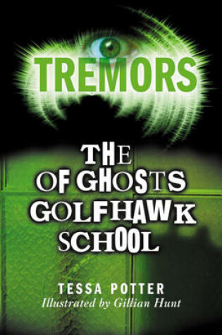 Cover of The Ghosts Of Golfhawk School