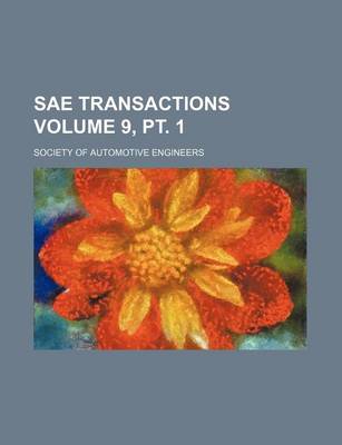 Book cover for Sae Transactions Volume 9, PT. 1