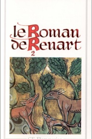 Cover of Le roman de Renart 2
