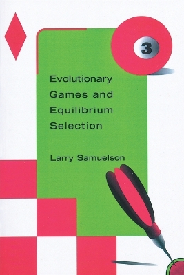 Book cover for Evolutionary Games and Equilibrium Selection