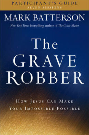 Cover of The Grave Robber Participant's Guide