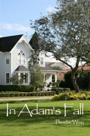 Cover of In Adam's Fall