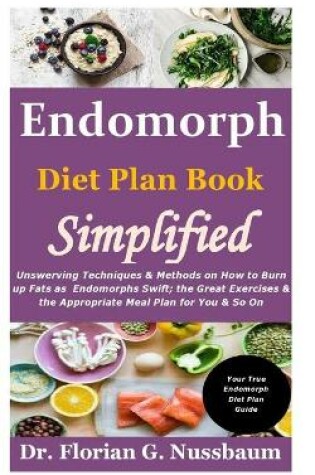 Cover of Endomorph Diet Plan Book Simplified