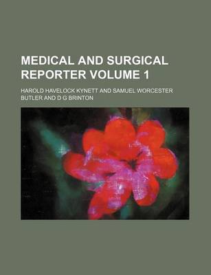 Book cover for Medical and Surgical Reporter Volume 1