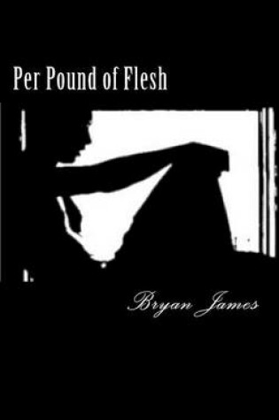 Cover of Per Pound of Flesh