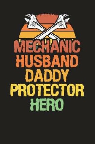 Cover of Mechanic Husband Daddy Protector Hero