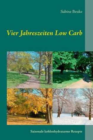 Cover of Vier Jahreszeiten Low Carb