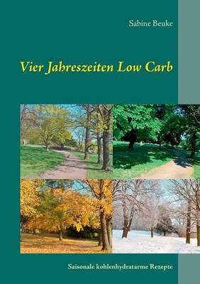 Book cover for Vier Jahreszeiten Low Carb