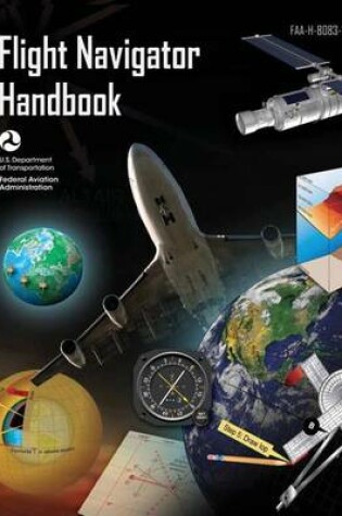 Cover of Flight Navigator Handbook (FAA-H-8083-18)