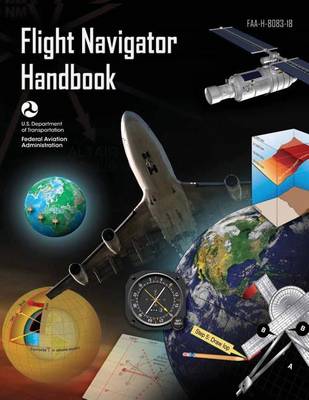 Book cover for Flight Navigator Handbook (FAA-H-8083-18)