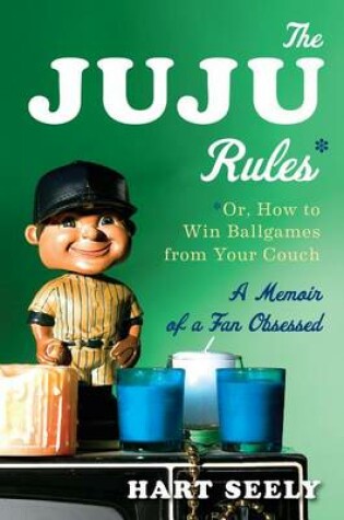 Cover of The Juju Rules