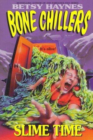 Cover of Xbonechillers: Slime Time