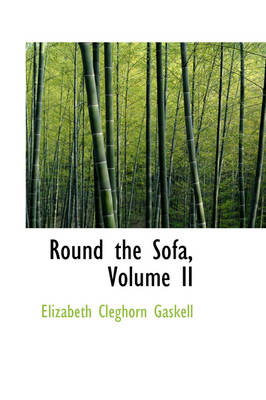 Book cover for Round the Sofa, Volume II