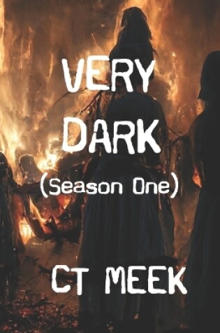 Cover of Very Dark (Season One)