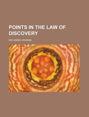 Book cover for Points in the Law of Discovery