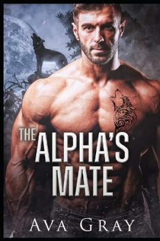 Cover of The Alpha's Mate