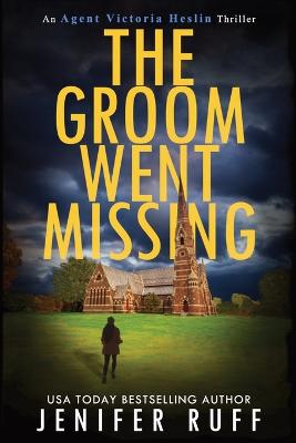 Book cover for The Groom Went Missing