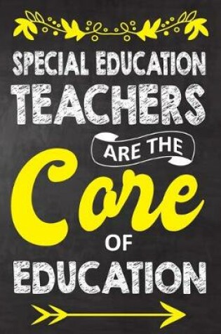 Cover of Special Education Teachers Are The Core Of Education