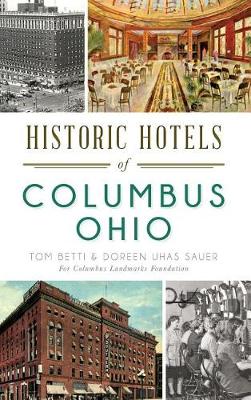 Book cover for Historic Hotels of Columbus, Ohio