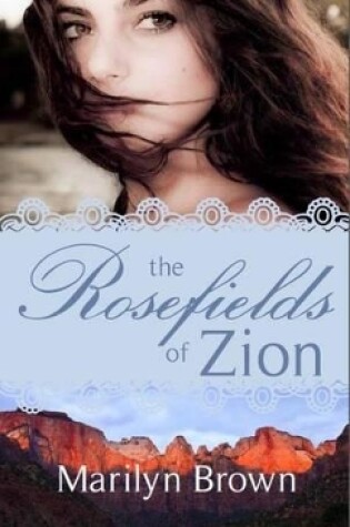 Cover of The Rosefields of Zion