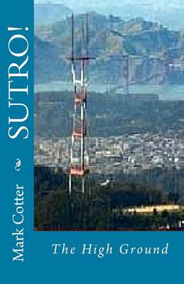 Book cover for SUTRO! The High Ground