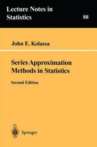 Cover of Series Approximation Methods in Statistics