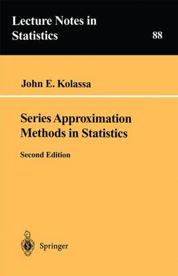 Book cover for Series Approximation Methods in Statistics