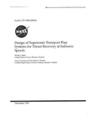 Book cover for Design of Supersonic Transport Flap Systems for Thrust Recovery at Subsonic Speeds