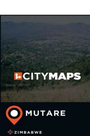 Cover of City Maps Mutare Zimbabwe