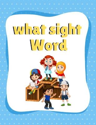 Book cover for What sight Word