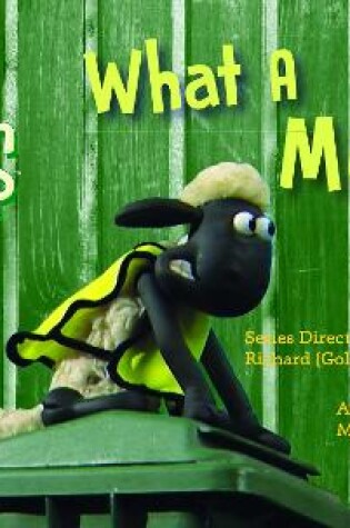 Cover of Bug Club Reading Corner: Age 4-7: Shaun the Sheep: What A Mess!