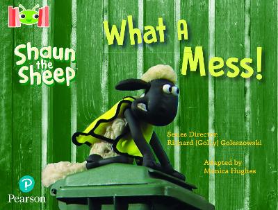 Book cover for Bug Club Reading Corner: Age 4-7: Shaun the Sheep: What A Mess!