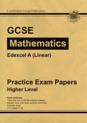 Cover of GCSE Maths Edexcel A (Linear) Practice Papers - Higher (A*-G Resits)