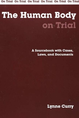 Book cover for The Human Body on Trial