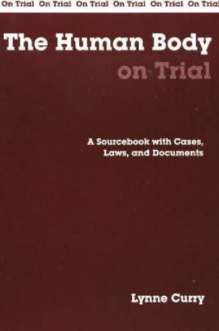 Cover of The Human Body on Trial