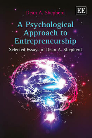 Cover of A Psychological Approach to Entrepreneurship