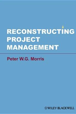 Cover of Reconstructing Project Management