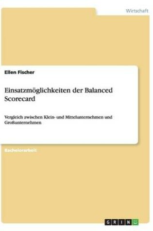 Cover of Einsatzmöglichkeiten Der Balanced Scorecard