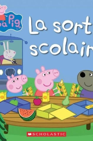 Cover of Peppa Pig: La Sortie Scolaire