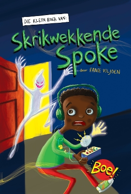 Cover of Die klein boek van skrikwekkende spoke