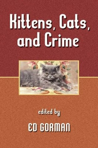 Cover of Kittens, Cats and Crime