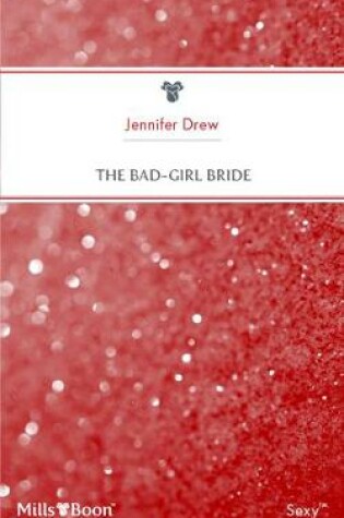 Cover of The Bad-Girl Bride