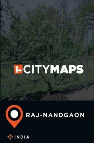 Cover of City Maps Raj-Nandgaon India