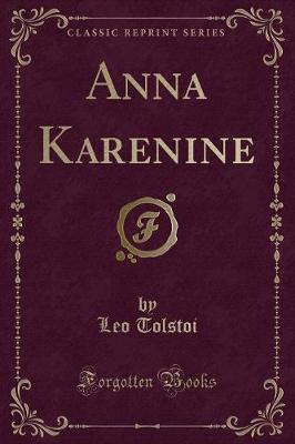 Book cover for Anna Karenine (Classic Reprint)
