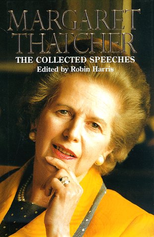 Book cover for The Collected Speeches of Margaret Thatcher