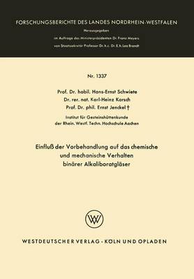 Cover of Einfluss Der Vorbehandlung Auf Das Chemische Und Mechanische Verhalten Binarer Alkaliboratglaser