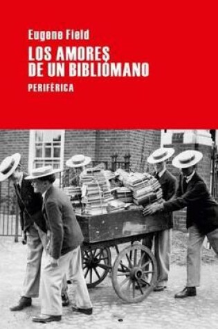 Cover of Los Amores de Un Bibliómano