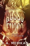 Book cover for Rosso Fuoco - Coffin Nails MC California (gay romance, erotico)
